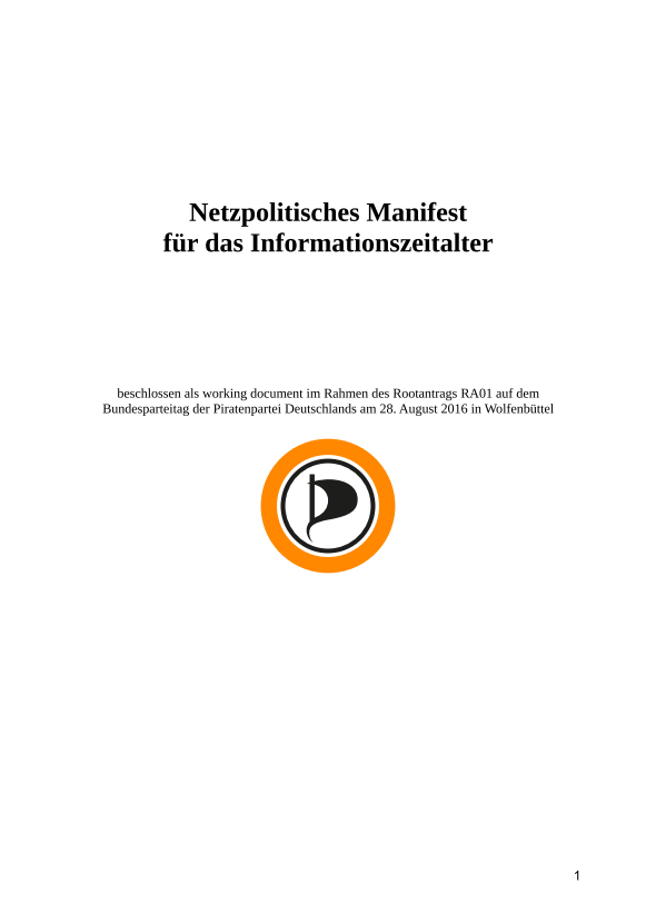 Netzpolitisches Manifest für das Informationszeitalter (working document)